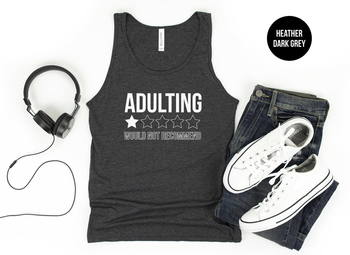 Adulting Would Not Recommend Tank Top