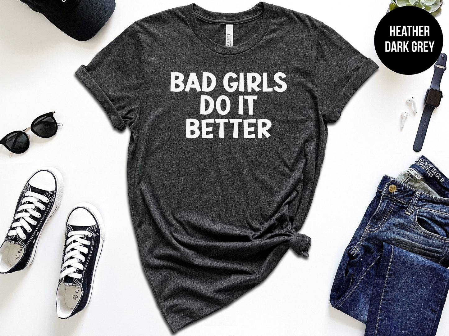 Bad Girls Do It Better