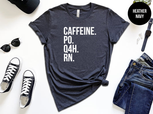 Caffeine. PO. Q4H. RN