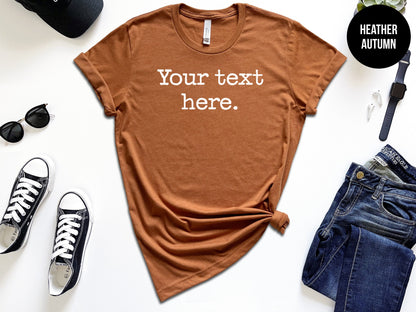 Custom "Your Text Here"