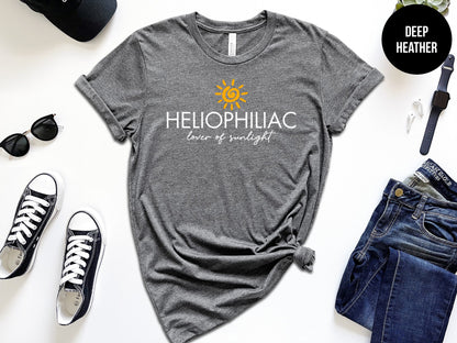 Heliophiliac: Lover of Sunlight