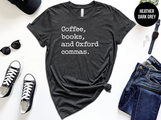 Coffee, Books, and Oxford Commas