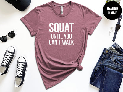 Squat Until You Can't Walk