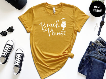 Beach Please Shirt