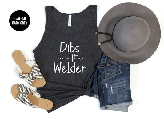 Dibs on the Welder Tank Top